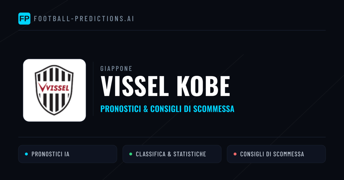 Pronostici e Statistiche Vissel Kobe