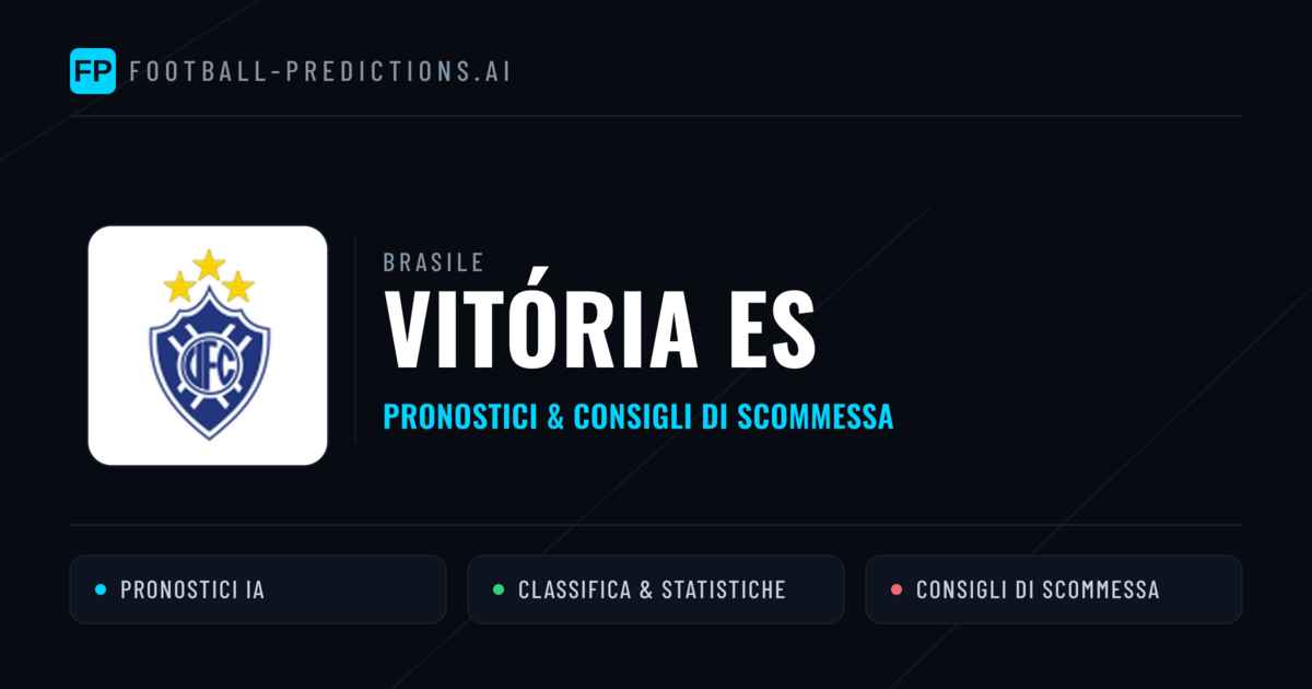 Pronostici e Statistiche Vitória ES