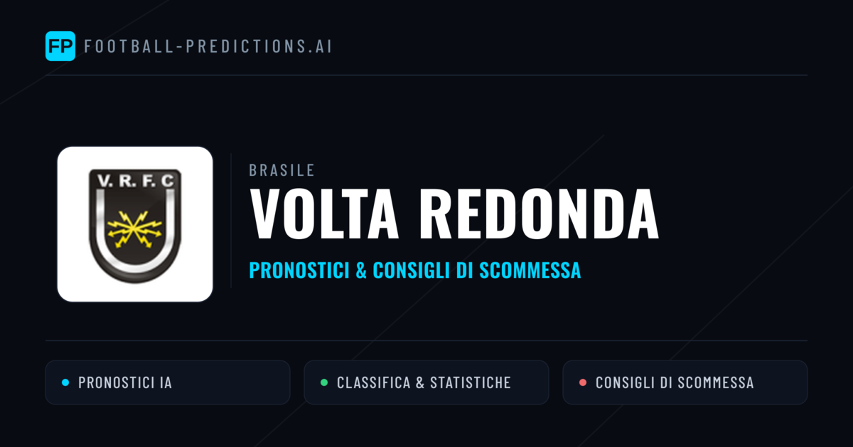 Pronostici e Statistiche Volta Redonda