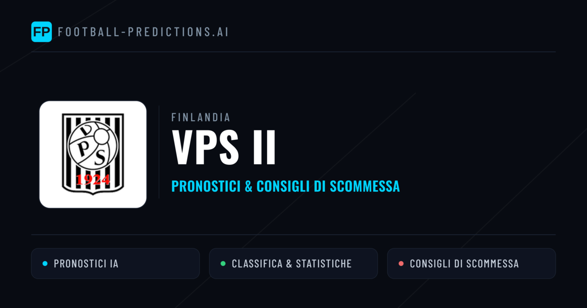 Pronostici e Statistiche VPS II