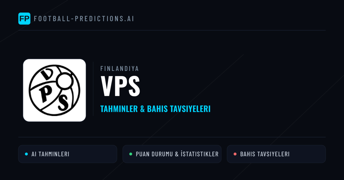 VPS Tahminleri & İstatistikler