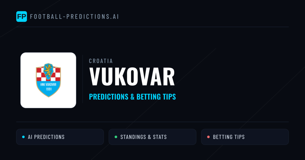 Vukovar Predictions & Stats