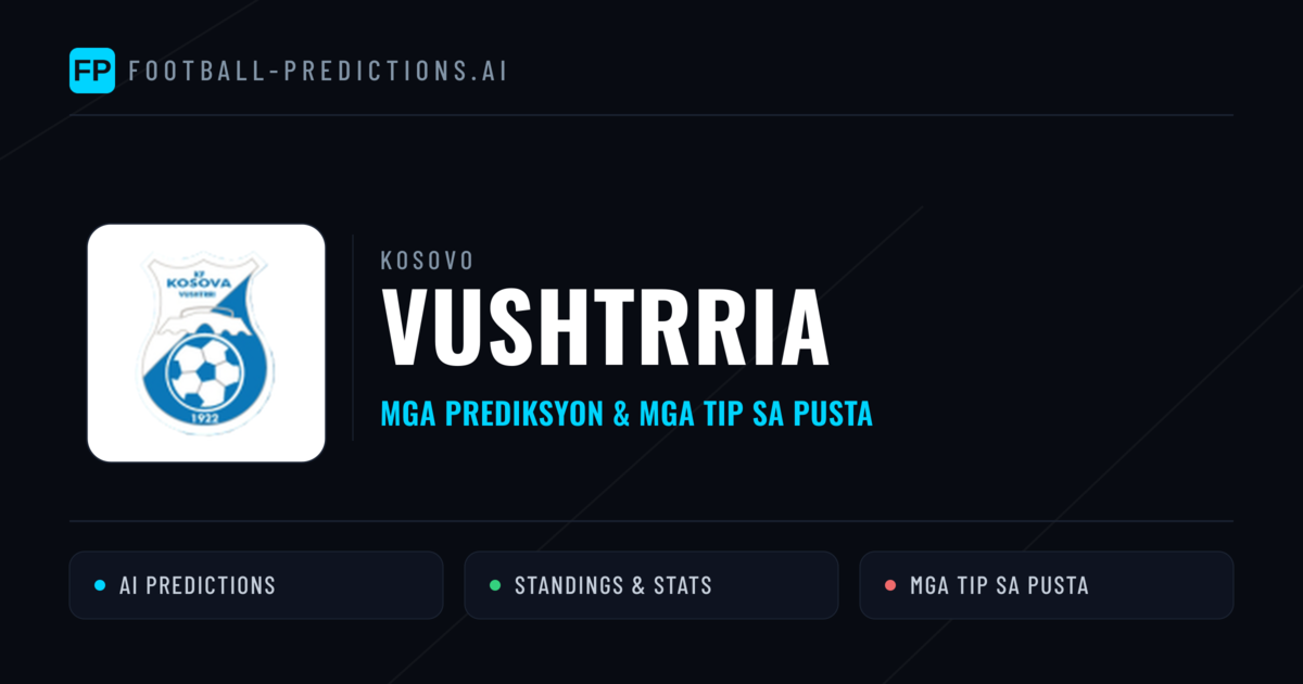 Vushtrria Predictions & Stats