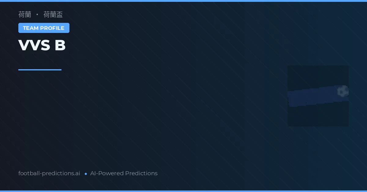 Vvsb Predictions & Stats