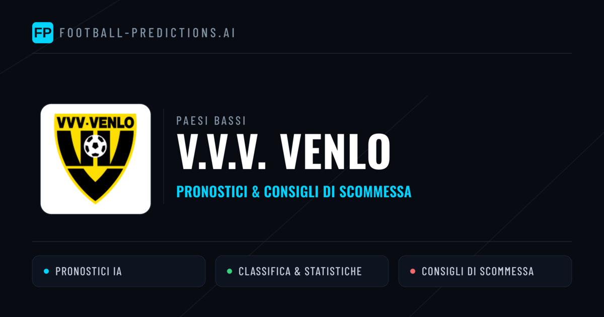 Pronostici e Statistiche V.V.V. Venlo