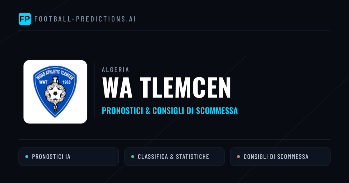 Pronostici e Statistiche WA Tlemcen