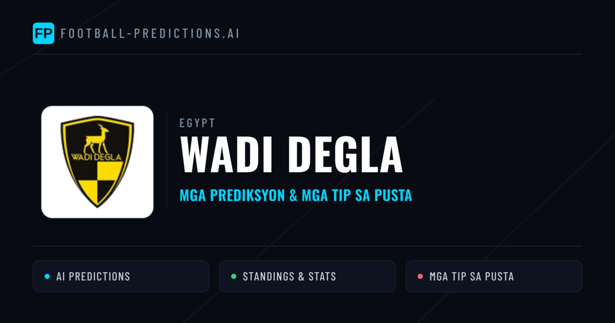 Wadi Degla Predictions & Stats