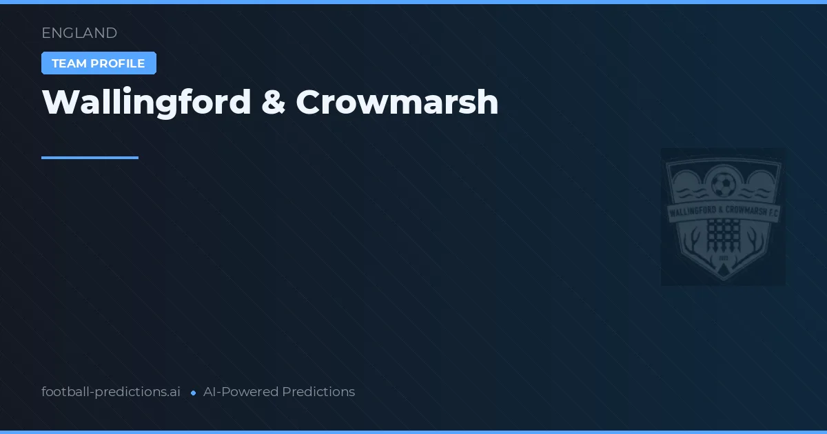 Wallingford & Crowmarsh Pronostics & Statistiques
