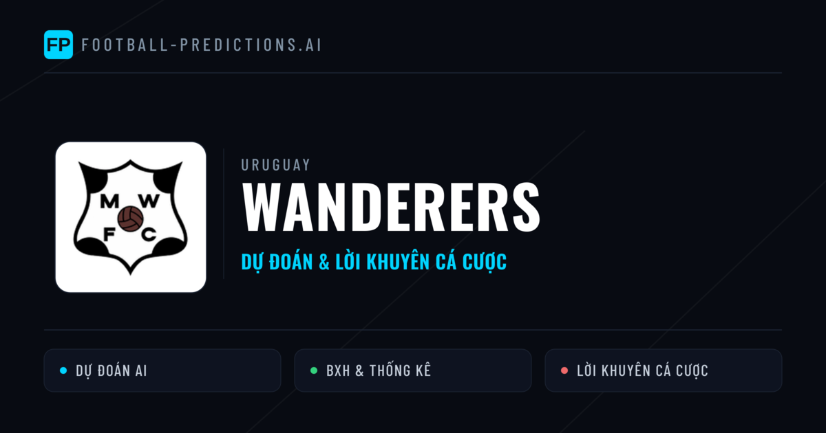 Wanderers Dự đoán & Thống kê