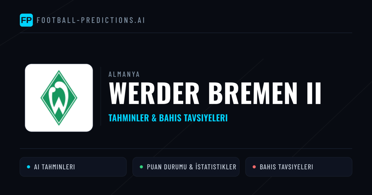 Werder Bremen II Tahminleri & İstatistikler