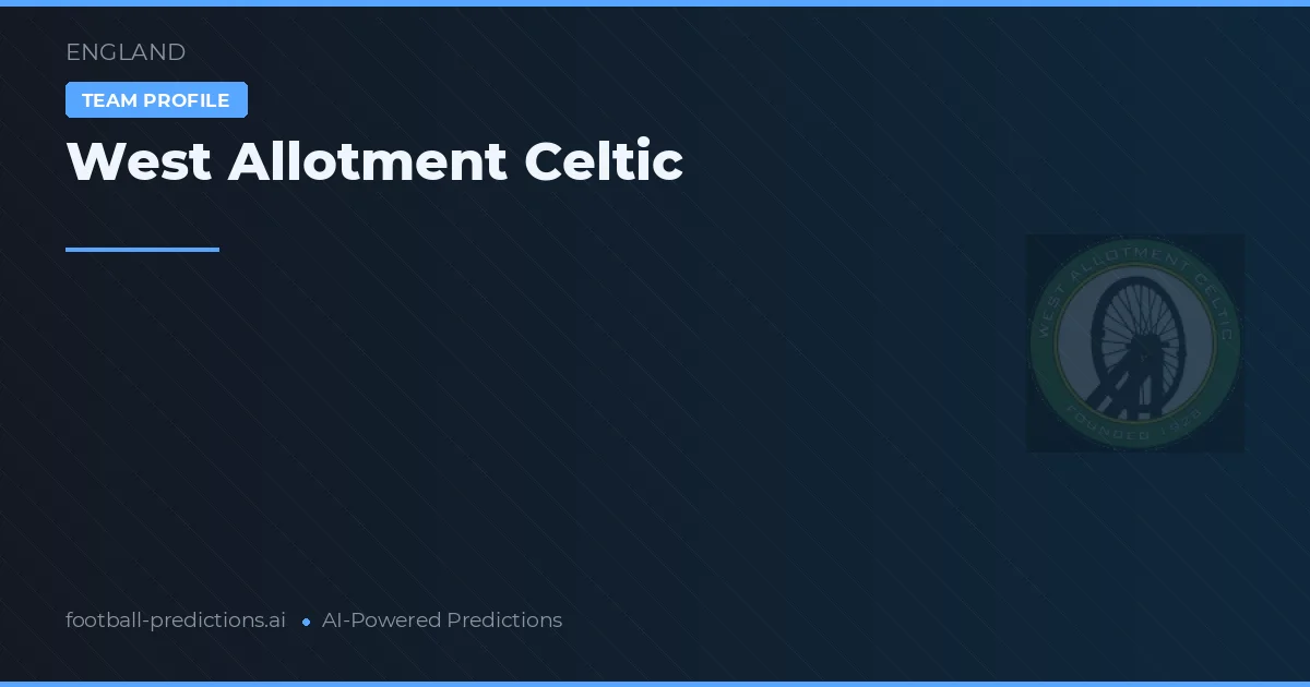 West Allotment Celtic Predictions & Stats