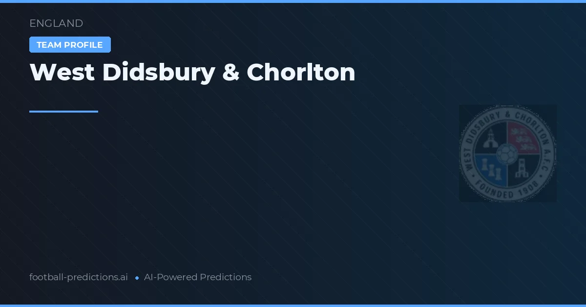 West Didsbury & Chorlton Predictions & Stats