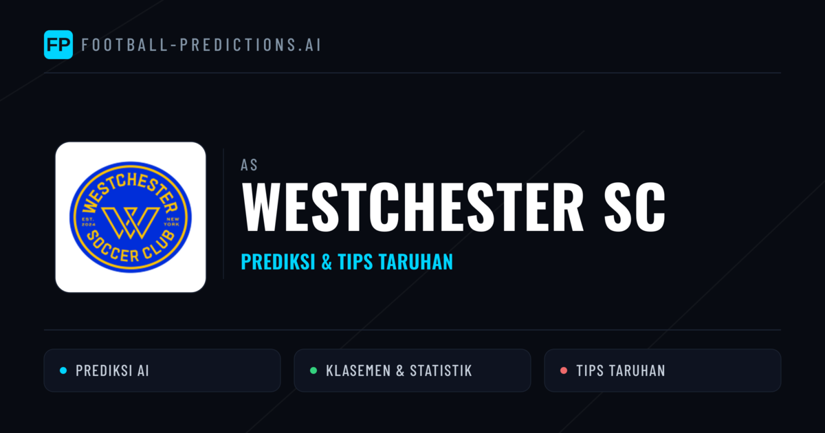 Westchester SC Prediksi & Statistik Piala Dunia