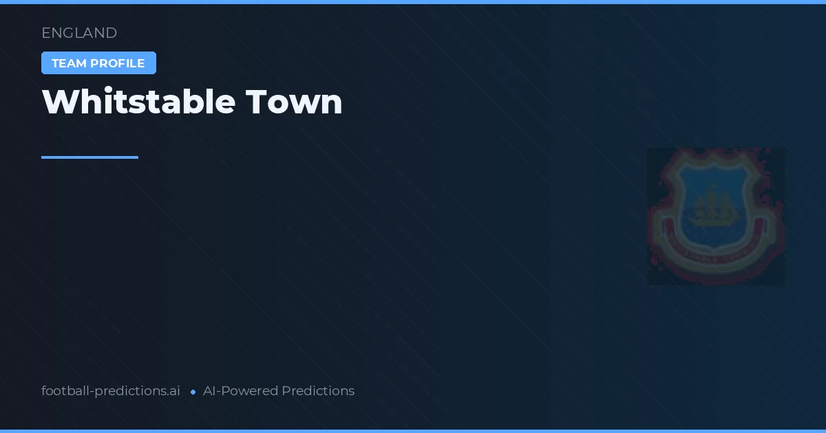 Whitstable Town Pronostics & Statistiques