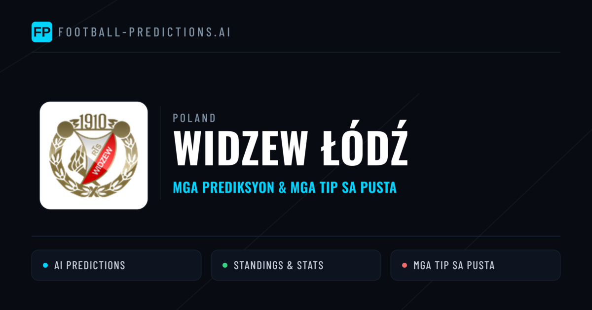 Widzew Łódź Predictions & Stats
