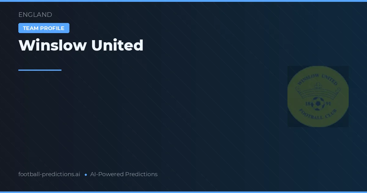 Winslow United Prediksi & Statistik Piala Dunia
