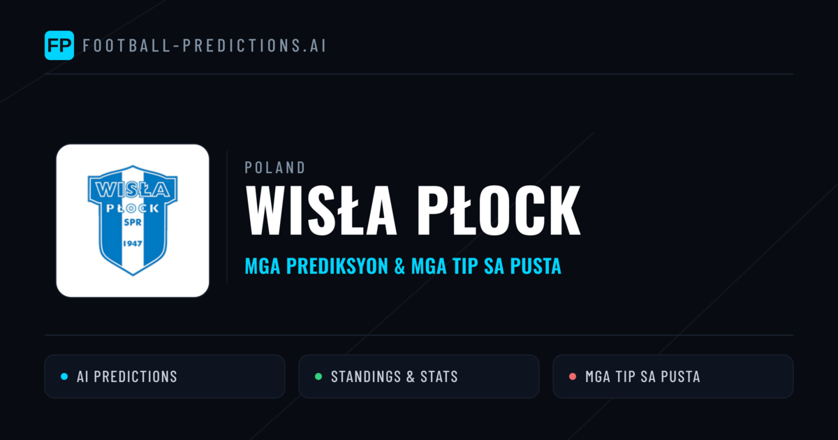 Wisła Płock Predictions & Stats