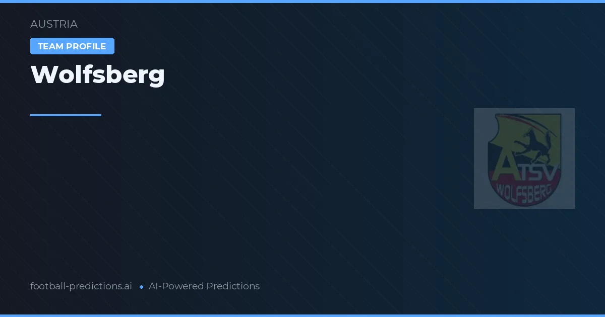 Wolfsberg Predictions & Stats