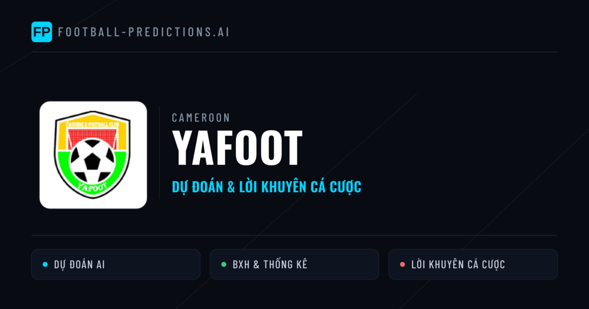 Yafoot Dự đoán & Thống kê