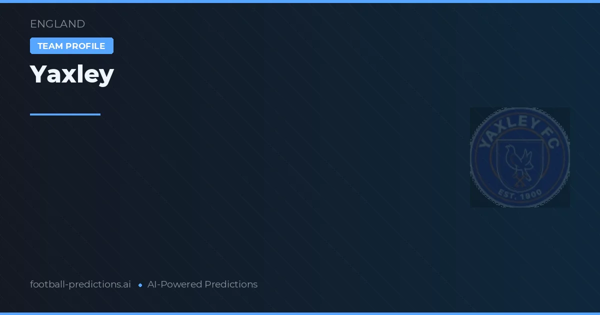Yaxley Prediksi & Statistik Piala Dunia