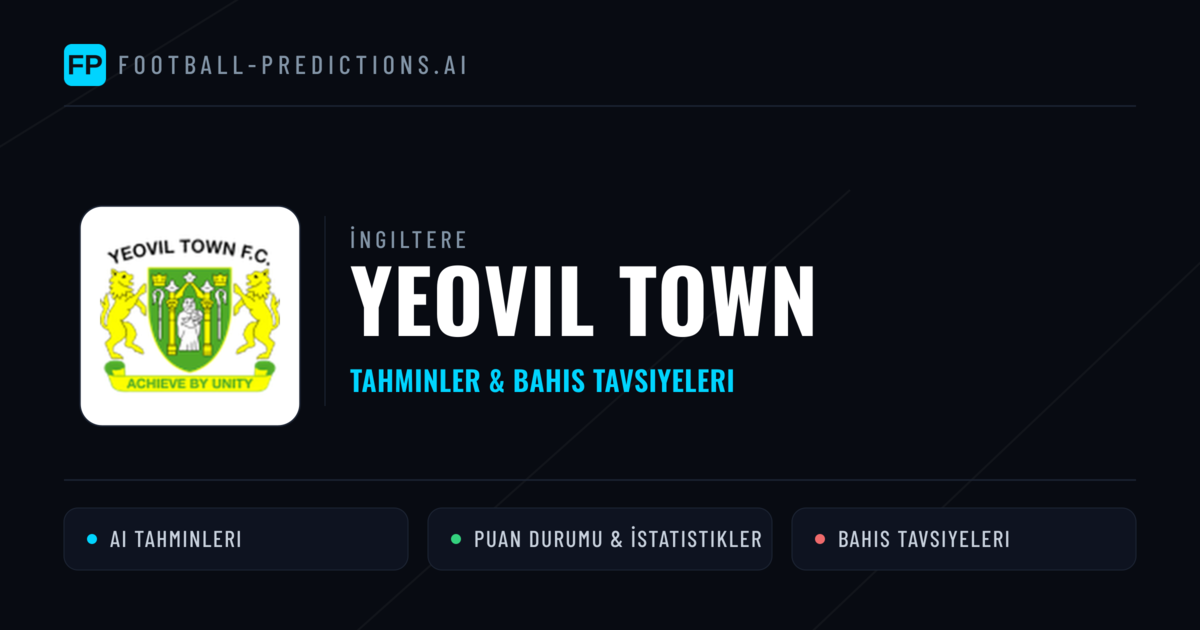 Yeovil Town Tahminleri & İstatistikler