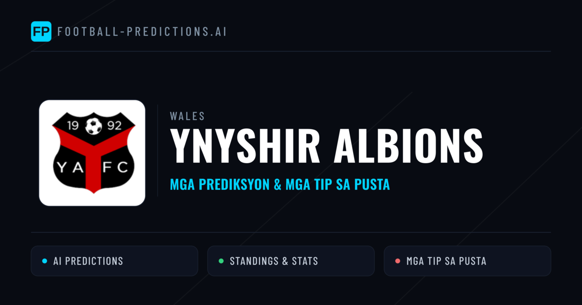 Ynyshir Albions Predictions & Stats