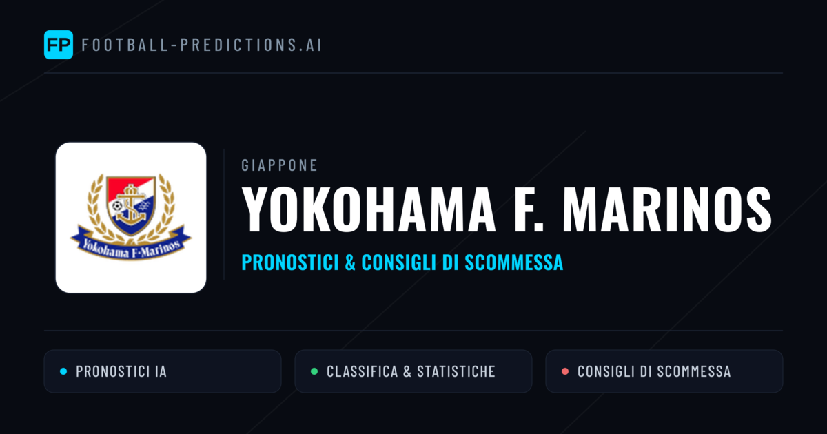 Pronostici e Statistiche Yokohama F. Marinos