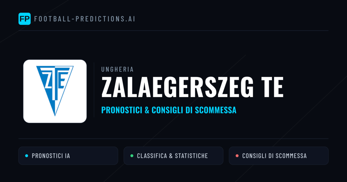 Pronostici e Statistiche Zalaegerszeg TE