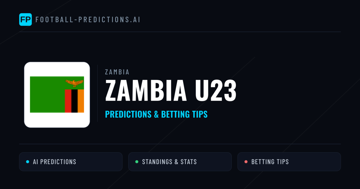Zambia U23 Predictions & Stats