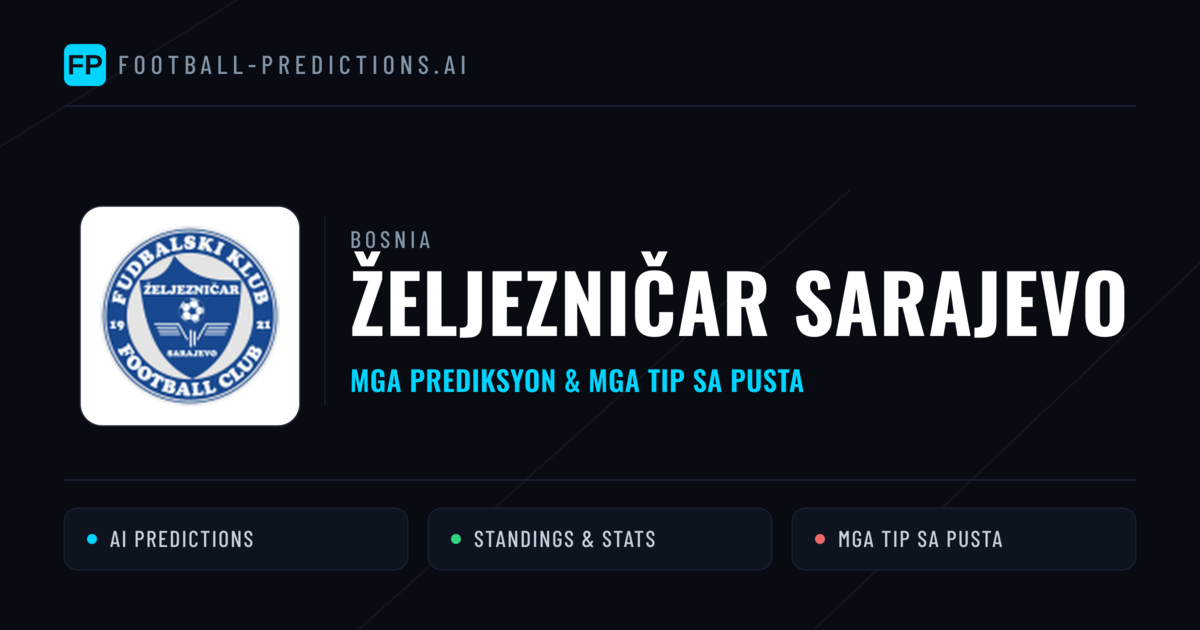 Željezničar Sarajevo Predictions & Stats