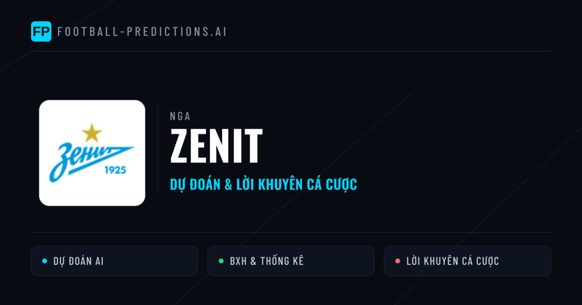 Zenit Dự đoán & Thống kê