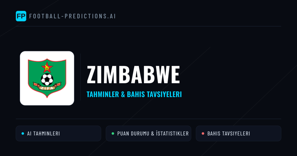 Zimbabwe Tahminleri & İstatistikler