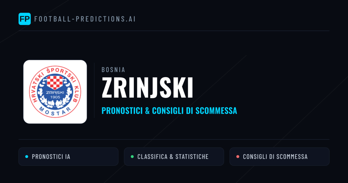 Pronostici e Statistiche Zrinjski