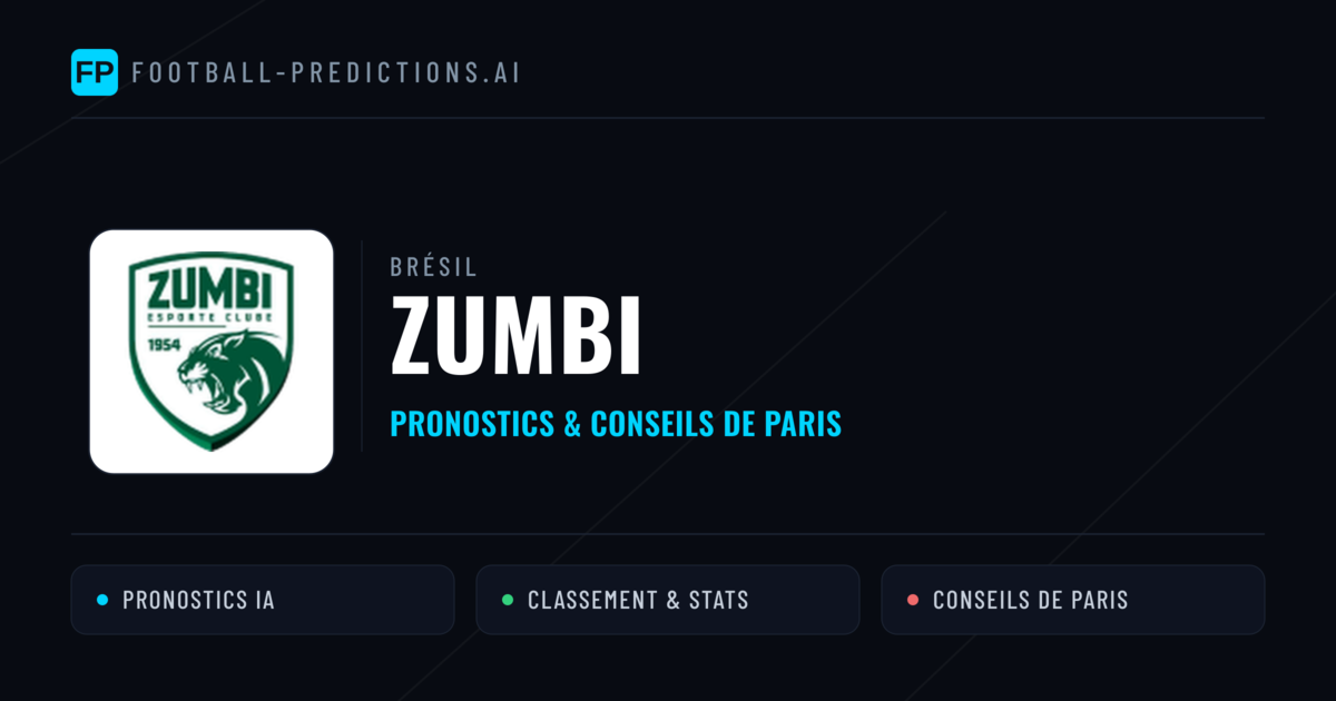 Zumbi Pronostics & Statistiques