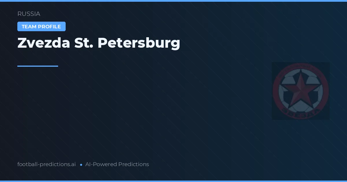 Zvezda St. Petersburg Predictions & Stats