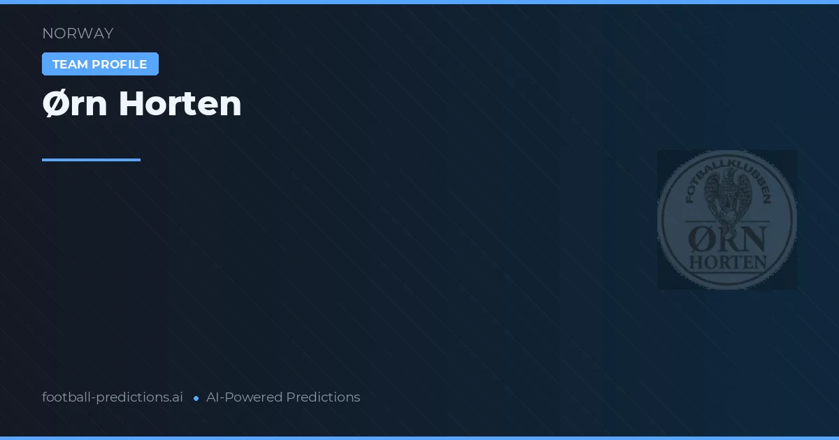 Pronostici e Statistiche Ørn Horten