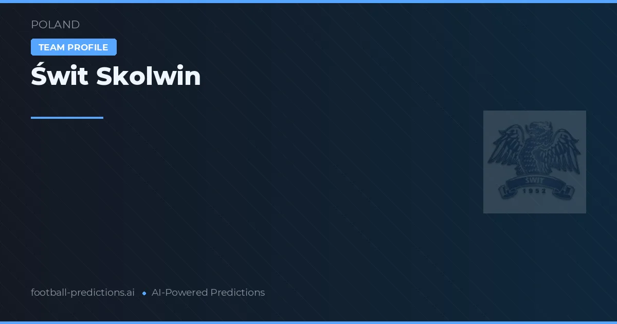 Świt Skolwin Pronostics & Statistiques